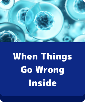 When Things Go Wrong Inside - button