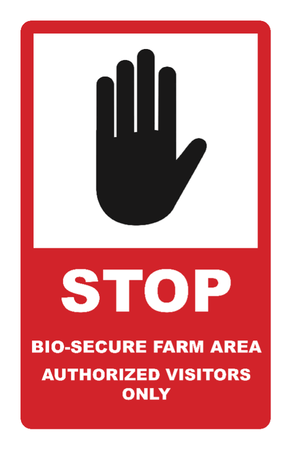 Stop: Bios-Secure Farm Area sign
